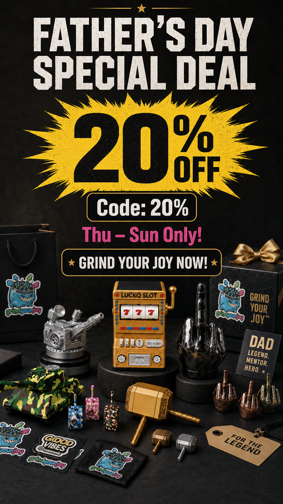 Father’s Day special deal banner featuring GrindYourJoy novelty metal grinders and gift-ready accessories with 20% off